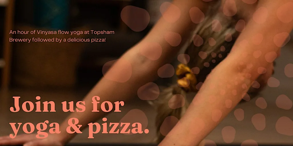 Yoga and Pizza Social at Topsham Brewery