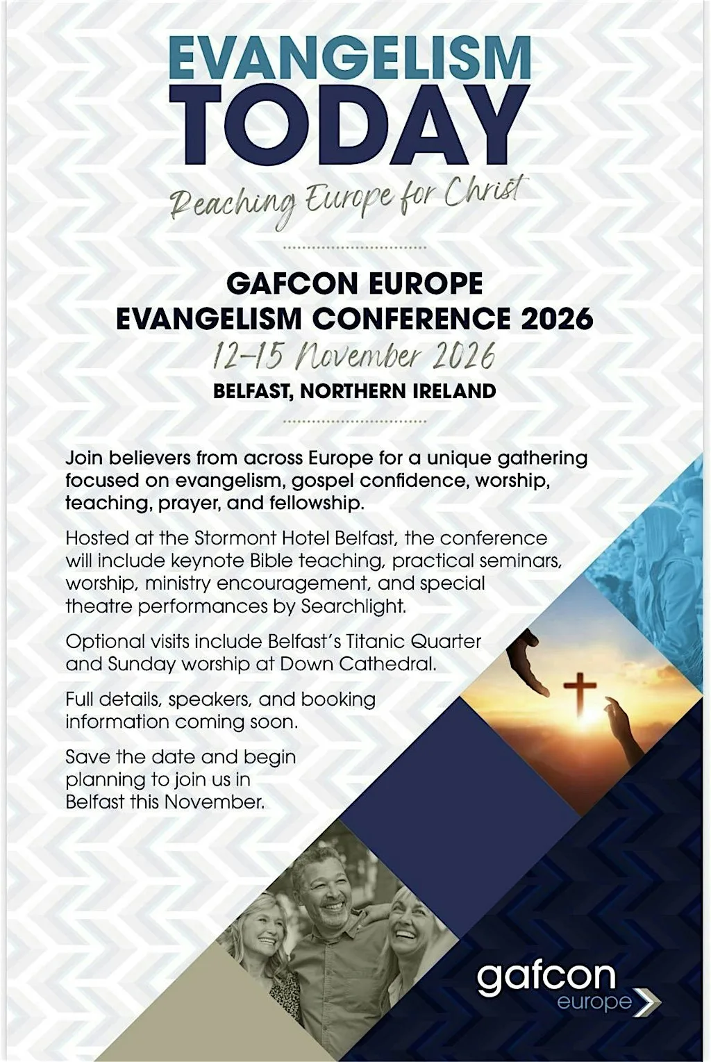 Evangelism Today "Reaching Europe for Christ" at Stormont Hotel Belfast