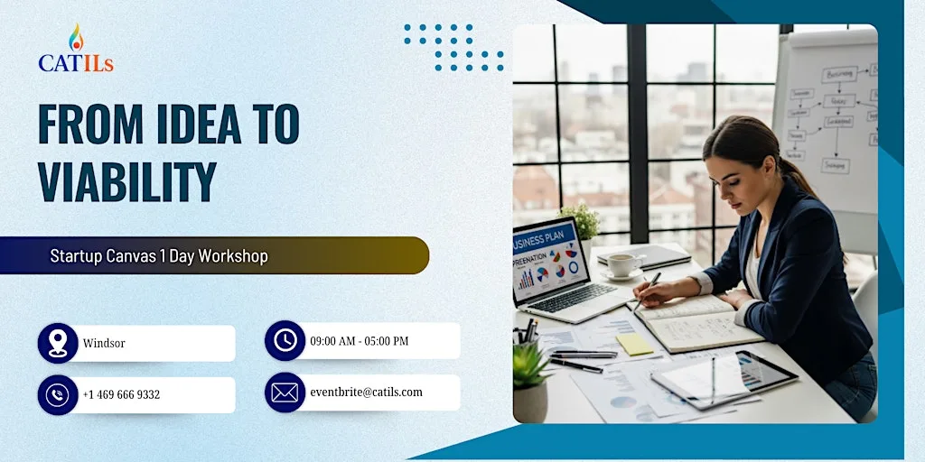 From Idea to Viability: Startup Canvas 1 Day Workshop | Windsor