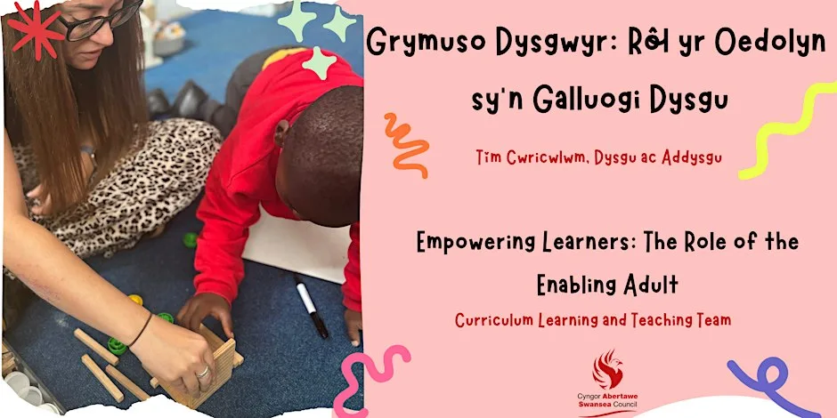 Empowering Learners: The Role of the Enabling Adult (Teaching Assistants) at Waun Wen Primary School