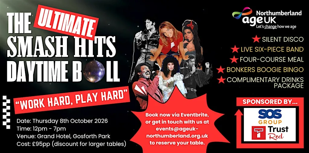 THE ULTIMATE SMASH HITS DAYTIME BALL ✨ at Grand Hotel Gosforth Park Newcastle