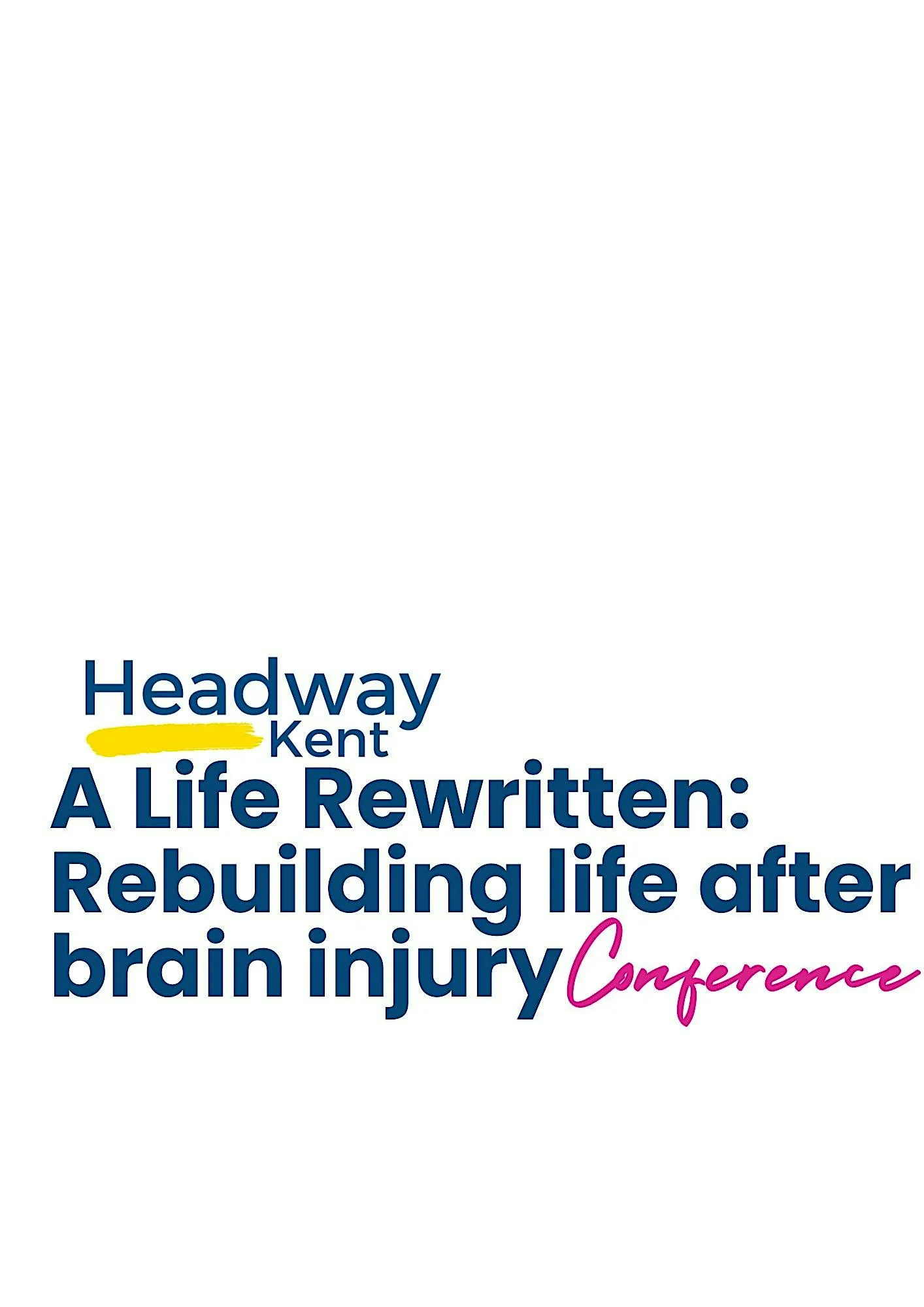 A Life Rewritten: Rebuilding Life After Brain Injury Conference 2026 at Riverside Church Whitstable