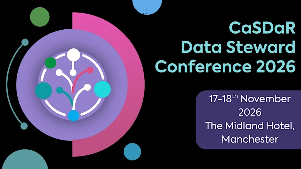 CaSDaR's Hybrid Data Steward Conference 2026 at The Midland