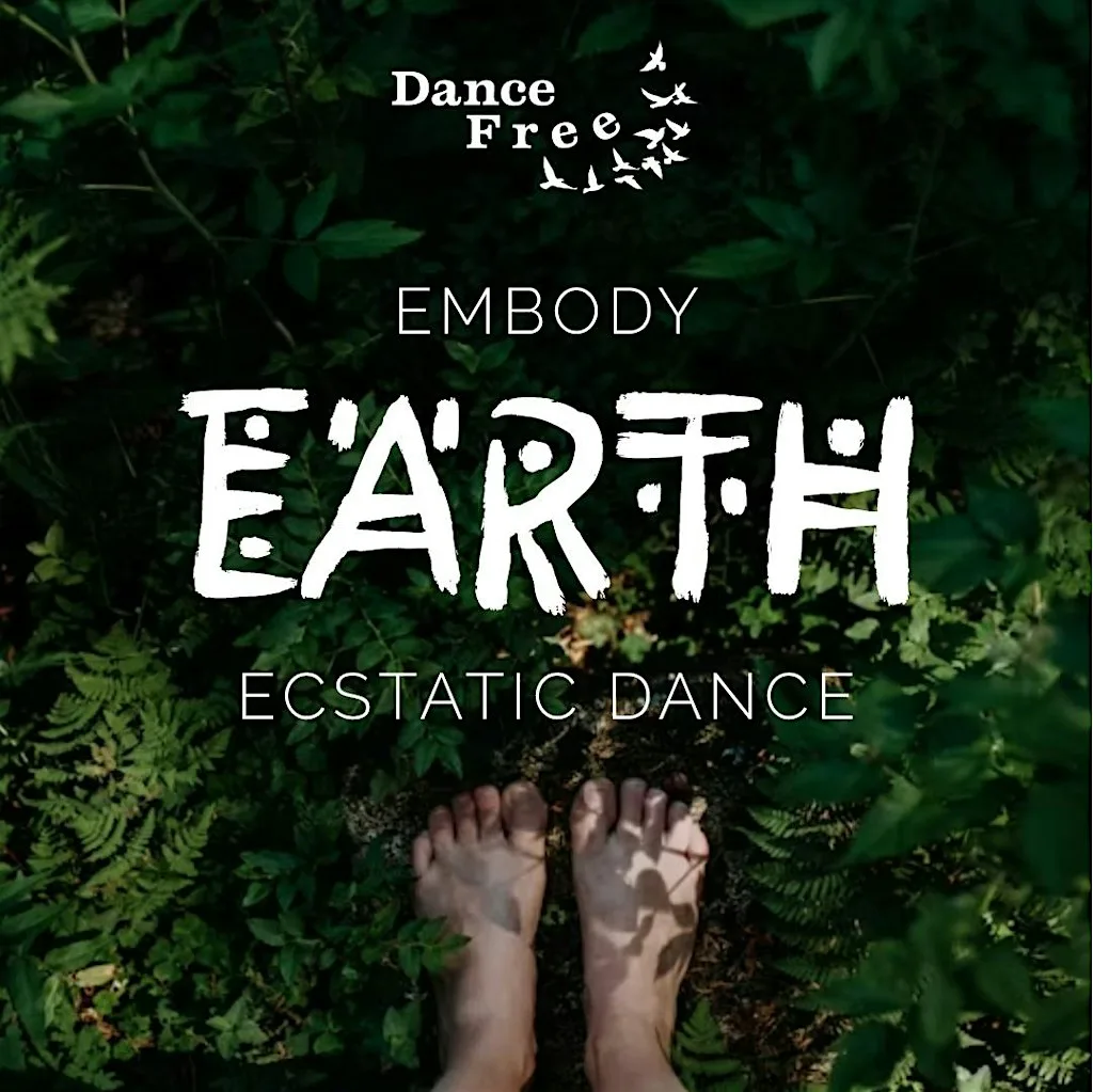 Ecstatic Dance of Earth