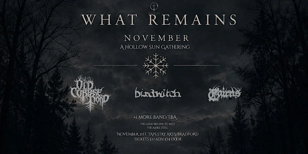 Hollow Sun Presents: Old Corpse Road // Cairns // Birdwitch at Tapestry Arts (Live Music & Club Venue)
