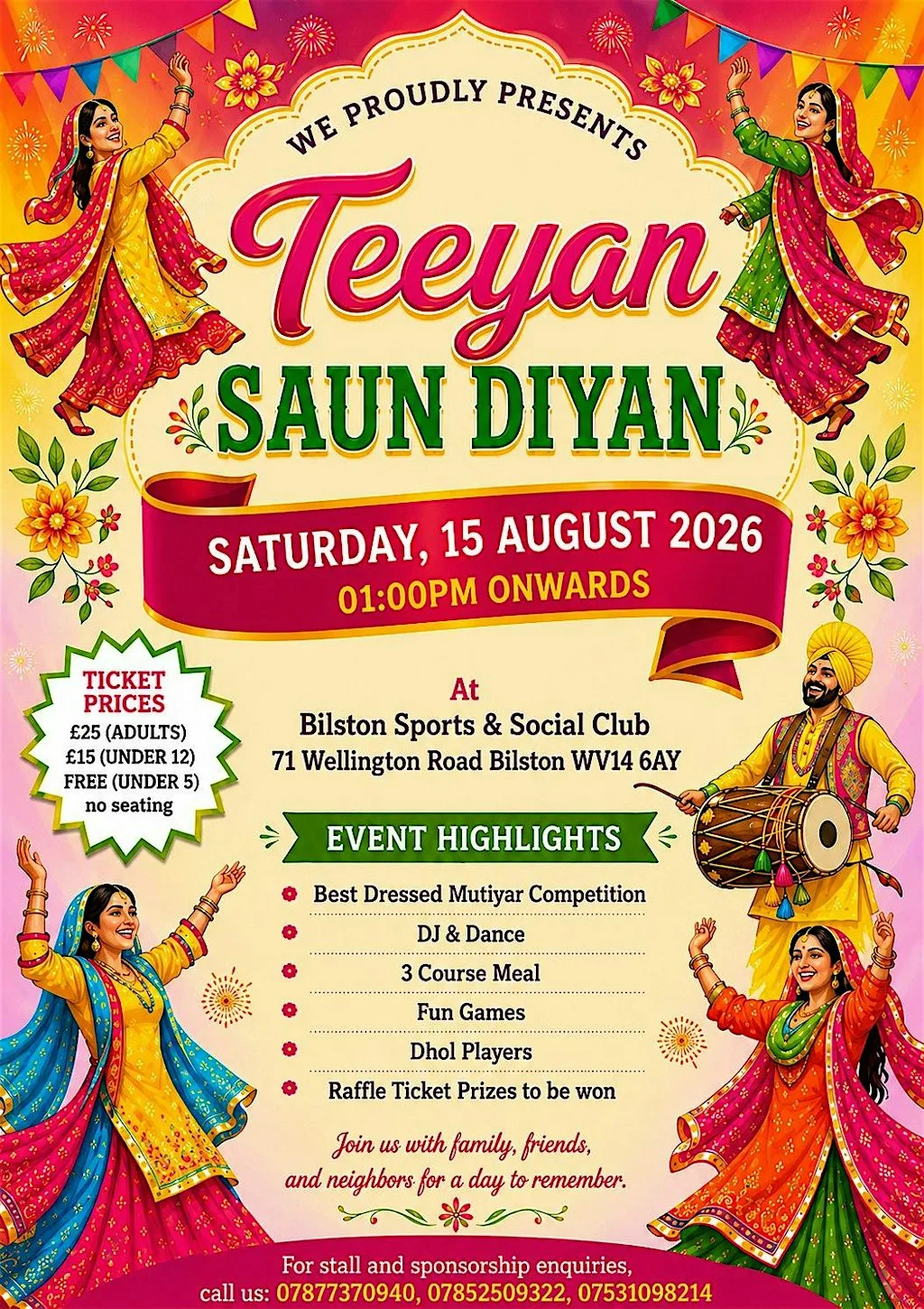 Teeyan Saun Diyan at Bilston Sports & Social Club Ltd.