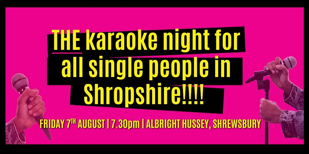 The Karaoke Night For Single People at Albright Hussey Manor