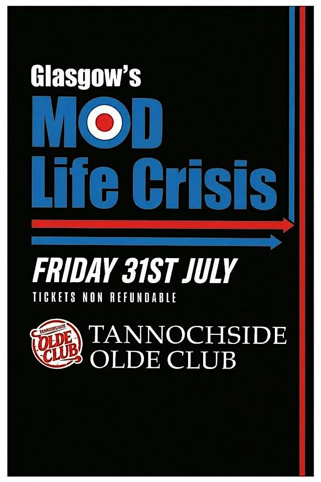 Glasgows Mod Life Crisis at Tannochside Olde Club