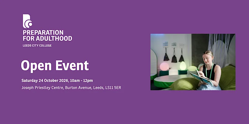 Preparation For Adulthood Open Day - Joseph Priestley Centre