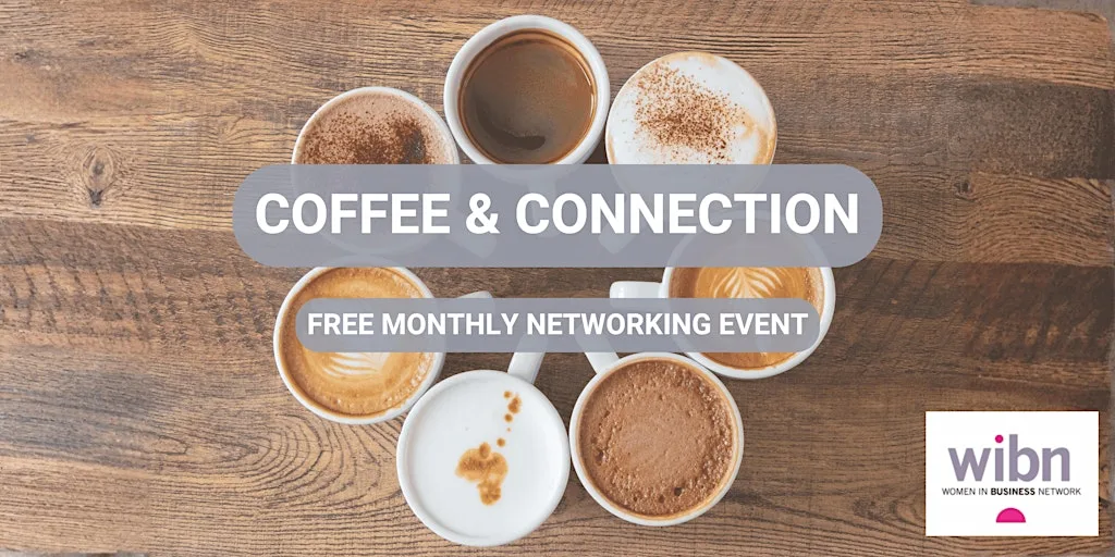 WIBN FREE Coffee & Connection Networking Event - Marlow at Crowne Plaza Marlow, an IHG Hotel