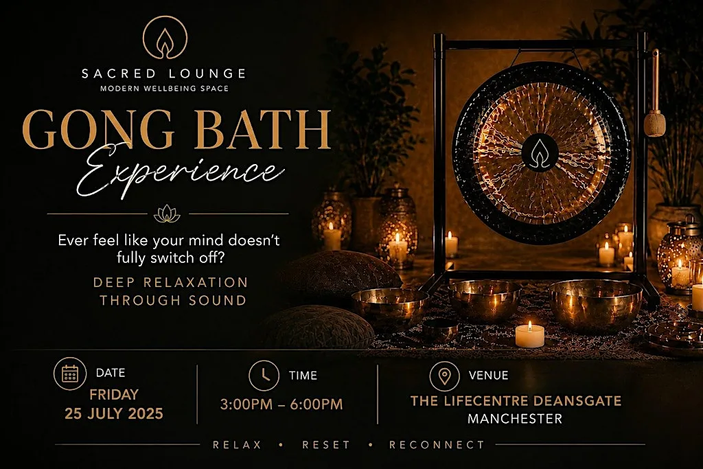 Sacred Lounge: Gong Bath and Mantra Meditation at The Life Centre