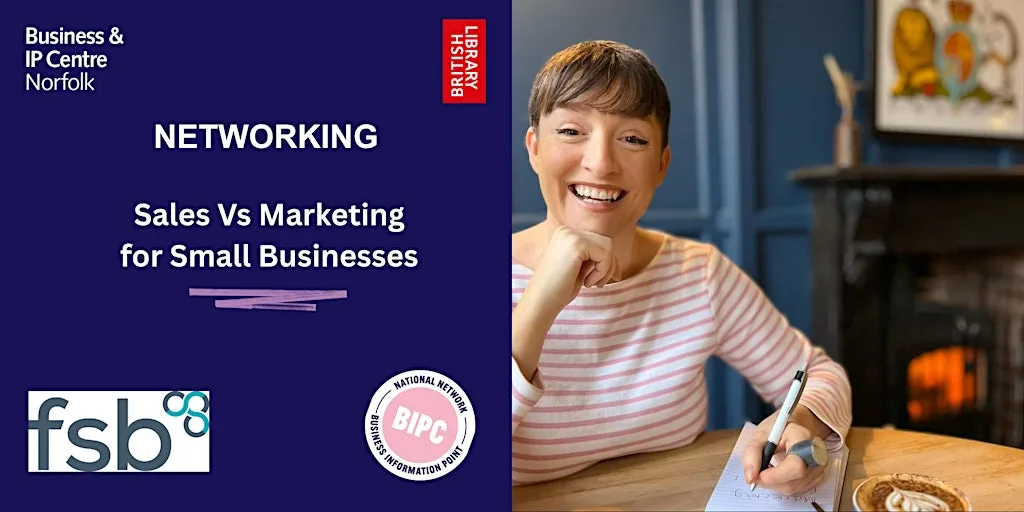 Networking: Sales vs Marketing For Small Businesses at Attleborough Library