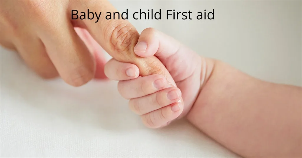 Baby & Child First Aid