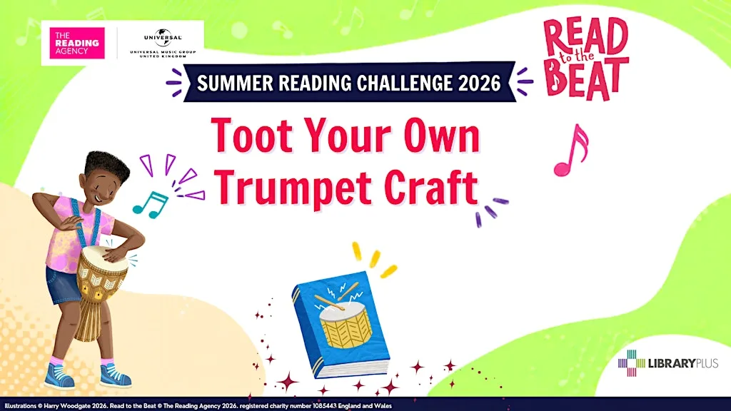 Summer Reading Challenge 2026 Trumpet craft at Walthamstow Library at Leytonstone Library