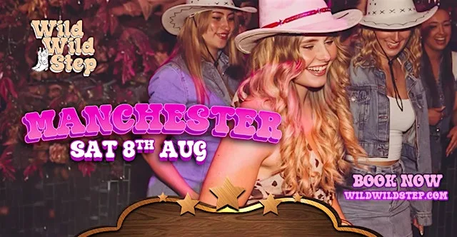 Wild Wild Step Country Music - Sat 8th August Manchester at Impossible - Manchester