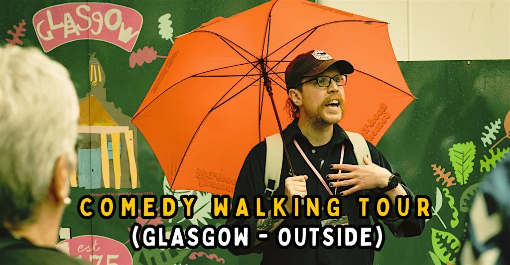 A Funny History of Glasgow Walking Tour: With A Comedian