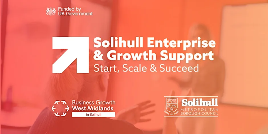 Solihull Enterprise & Growth - Building Your Business Foundations