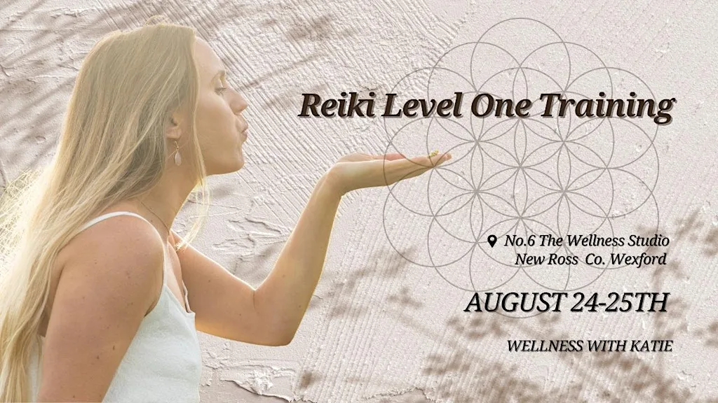 Reiki Level 1 Training Weekend at No6. The Wellness Studio