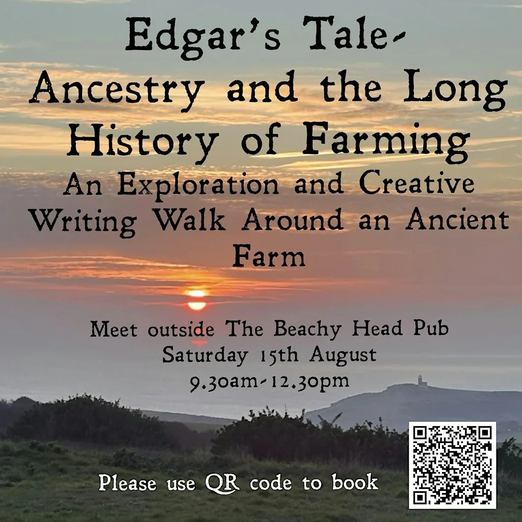 Edgar's Tale - Ancestry and the Long History of Farming at The Beachy Head