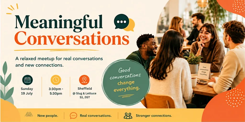 Meaningful Conversations