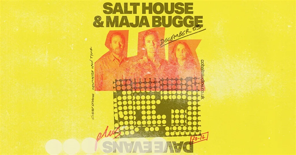 Fresh Thursday // Salt House + Maja Bugge & Dave Evans at Cobalt Studios