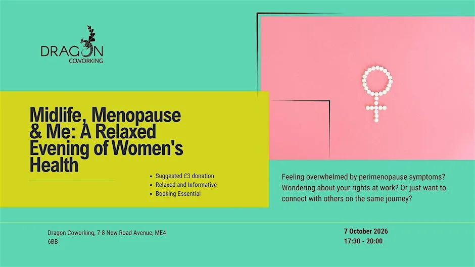 Midlife, Menopause & Me: A Relaxed Evening of Women's Health at Dragon Coworking