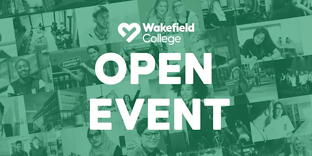 Open Event | Wakefield College | 21st October