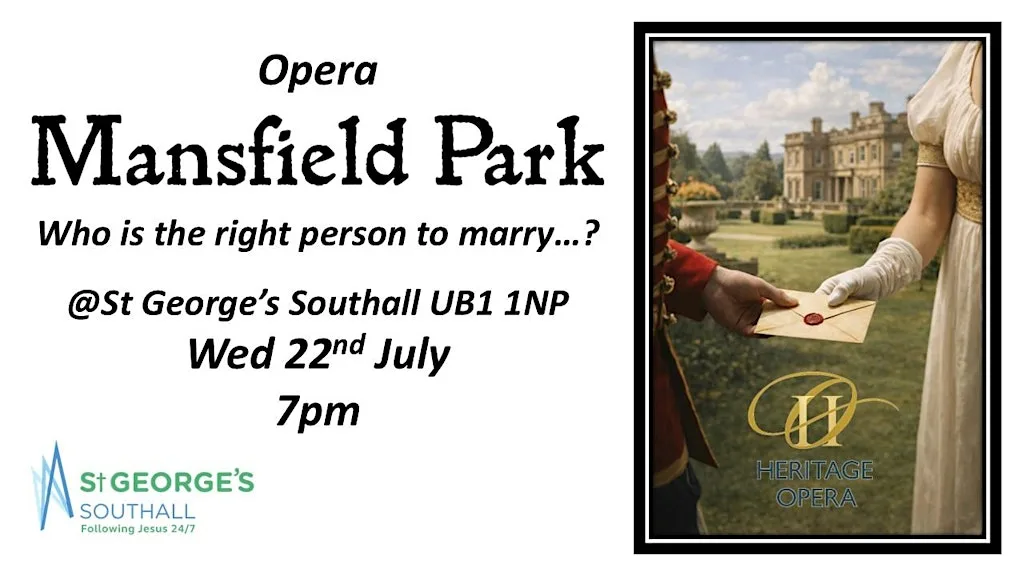 Mansfield Park: Opera at St George's Church of England, Southall