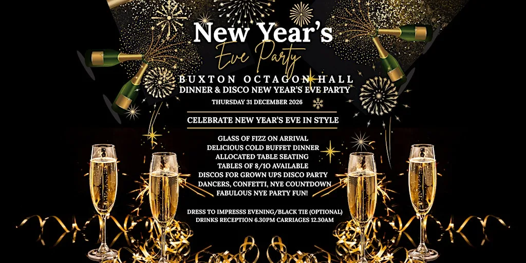 BUXTON NEW YEARS EVE PARTY Dinner and Disco-Octagon Hall, Pavilion Gardens at The Octagon Hall