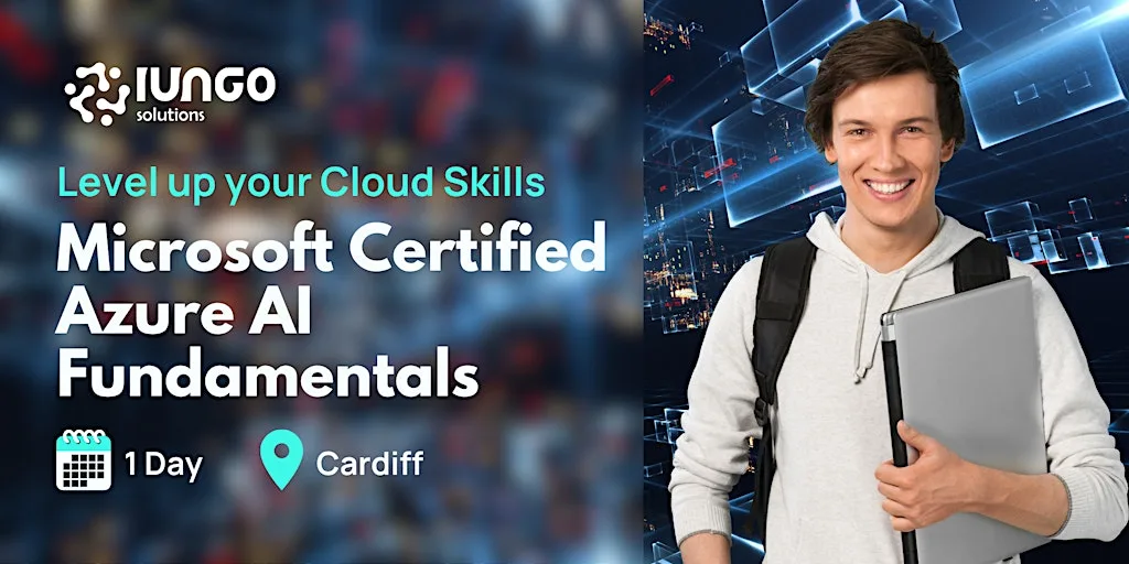 Microsoft Certified: Azure AI Fundamentals (AI-900)(HYBRID) at iungo CBTC