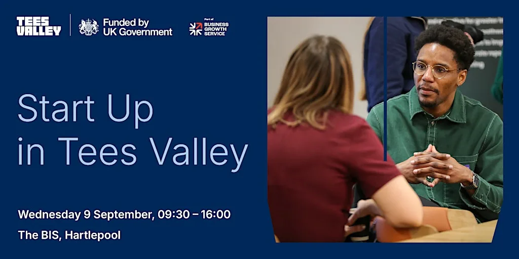 Start Up in Tees Valley: Hartlepool at The BIS