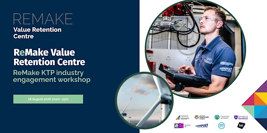 ReMake KTP industry engagement workshop at National Manufacturing Institute Scotland (NMIS)