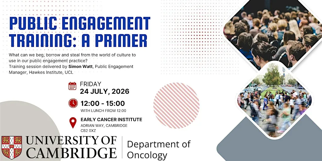 Public Engagement Training: A Primer at Early Cancer Institute, University of Cambridge