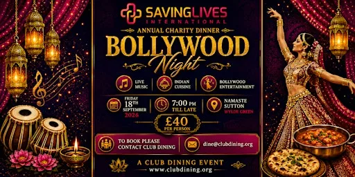 Saving Lives International Annual Bollywood Charity Dinner & Fundraiser