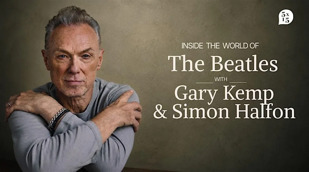 5x15: The World of The Beatles with Gary Kemp & Simon Halfon (Brighton) at The Old Market