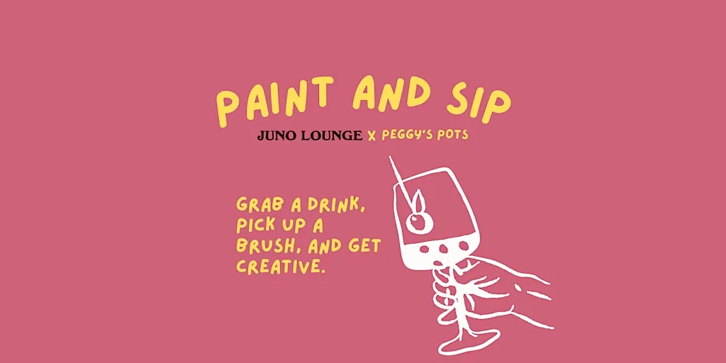 Paint and Sip at Juno Lounge at Juno Lounge