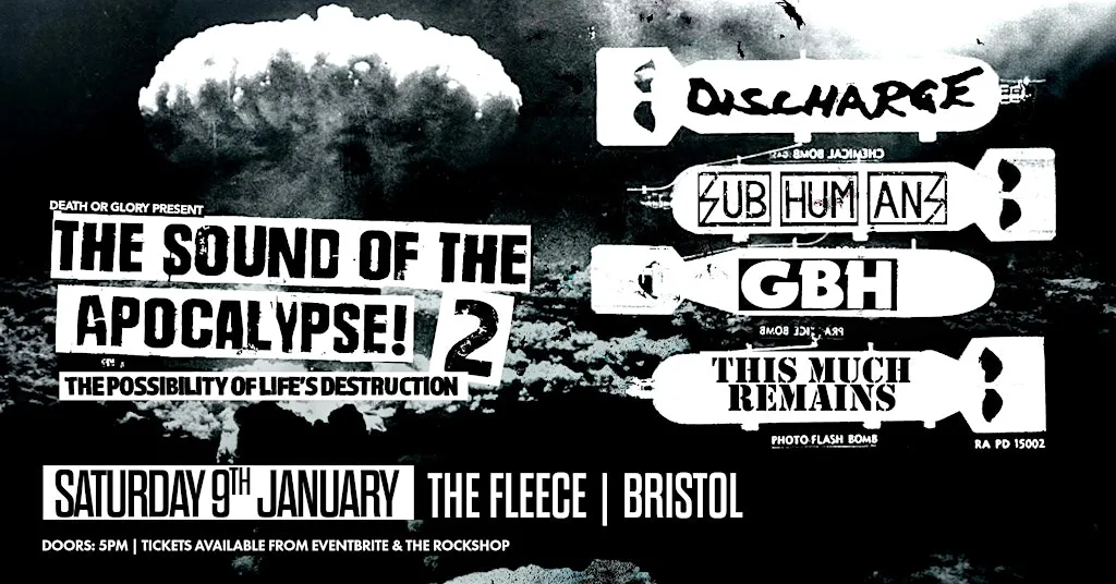 Sound Of The Apocalypse 2 - Subhumans + GBH + Discharge + More at The Fleece
