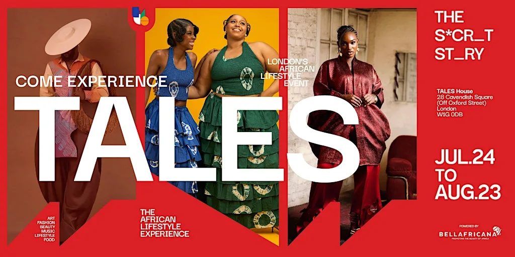 TALES 2026 – The African Lifestyle Experience London | The Secret Story