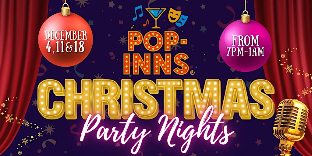Pop-Inns presents Christmas Party Nights! (Friday Options Nights)