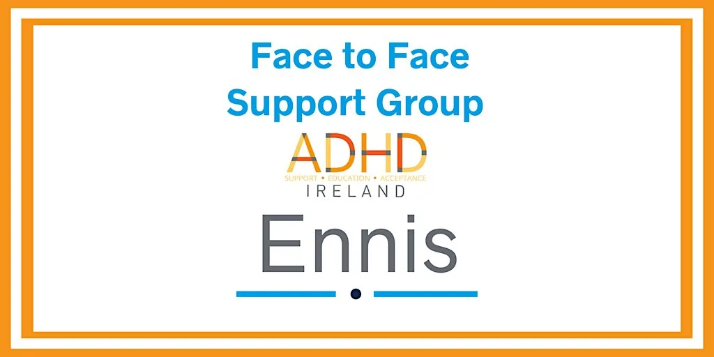 Ennis- Adults Face to Face Support Group