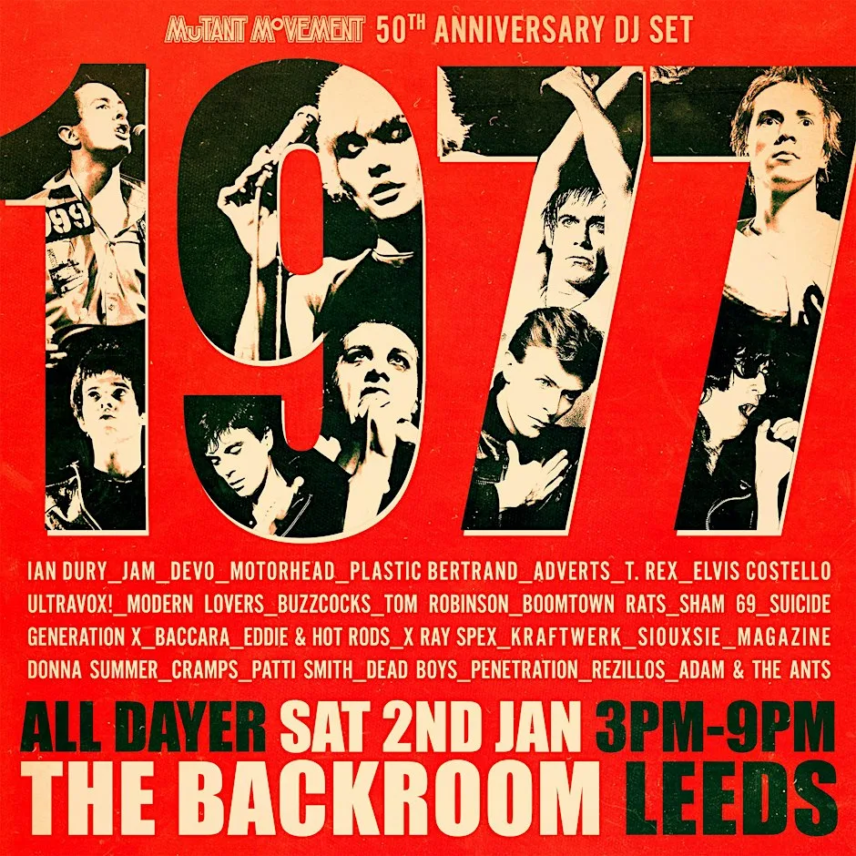Mutant Movement 1977 Special: 50th Anniversary DJ Set 3-9pm at The Backroom