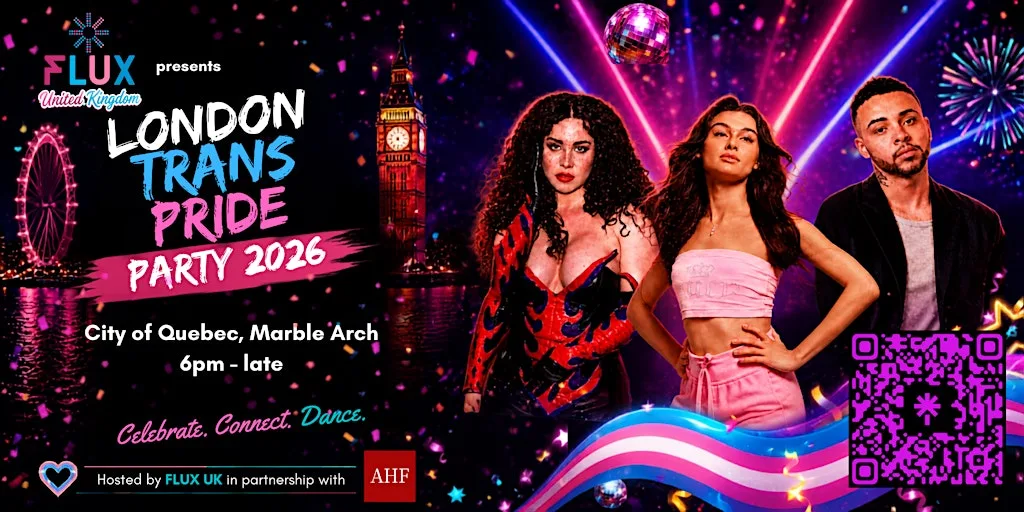 FLUX UK presents: London Trans Pride Party 2026