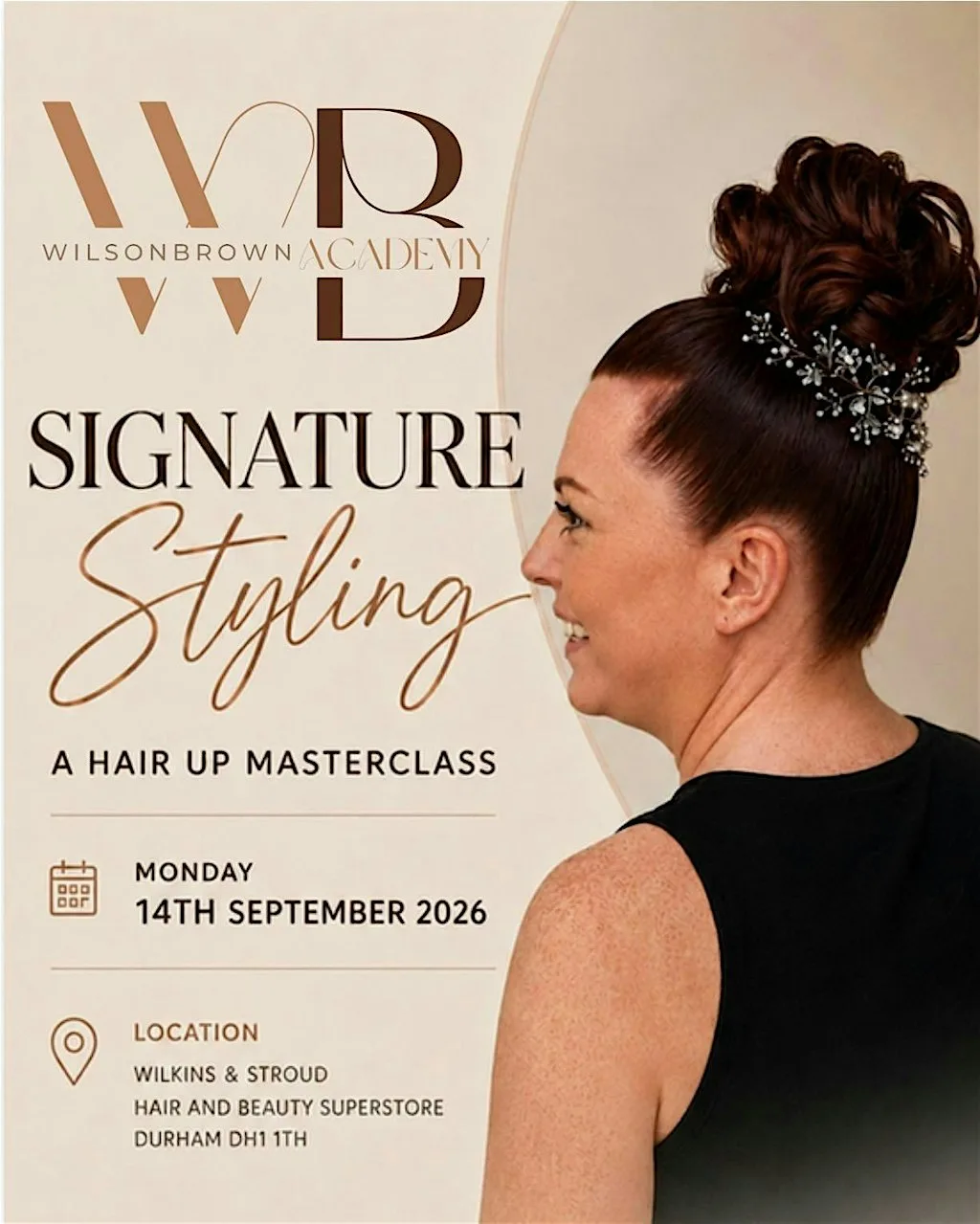 WilsonBrown Academy presents - Signature styling : A Hair Up Masterclass