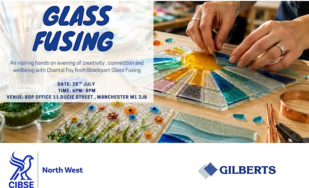 CIBSE NW: Glass Fusing Workshop at BDP