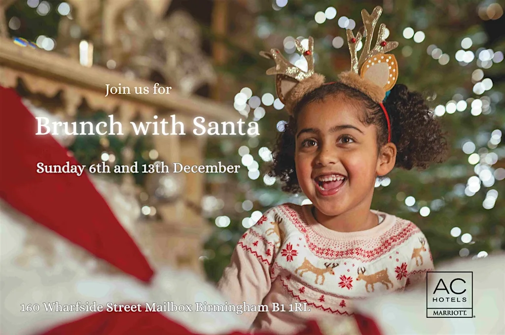 Festive Brunch with Santa at AC Marriott Birmingham at AC Hotel by Marriott Birmingham