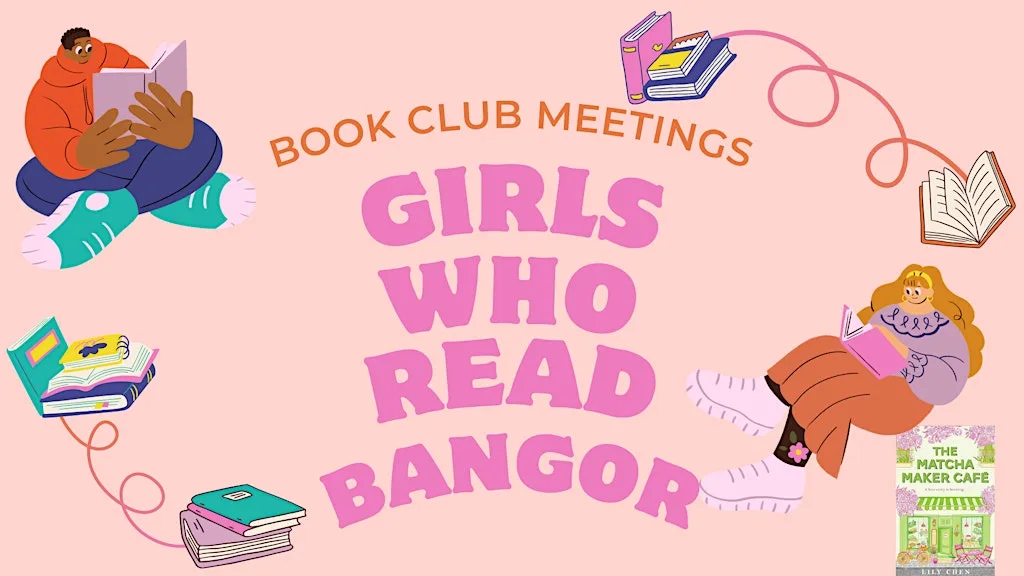 Girls Who Read Bangor: Book Club: Monday 27th July 2026 at 84 High St