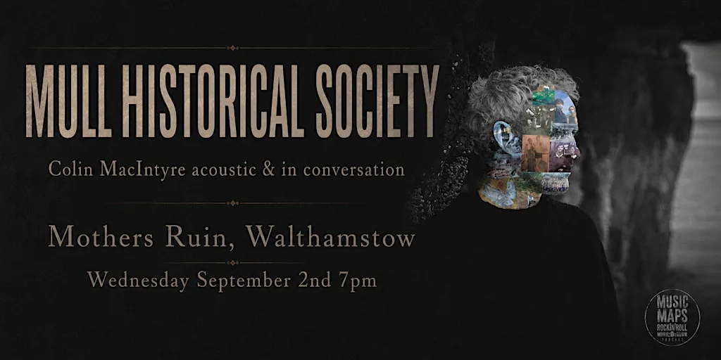 Mull Historical Society - live acoustic & in conversation
