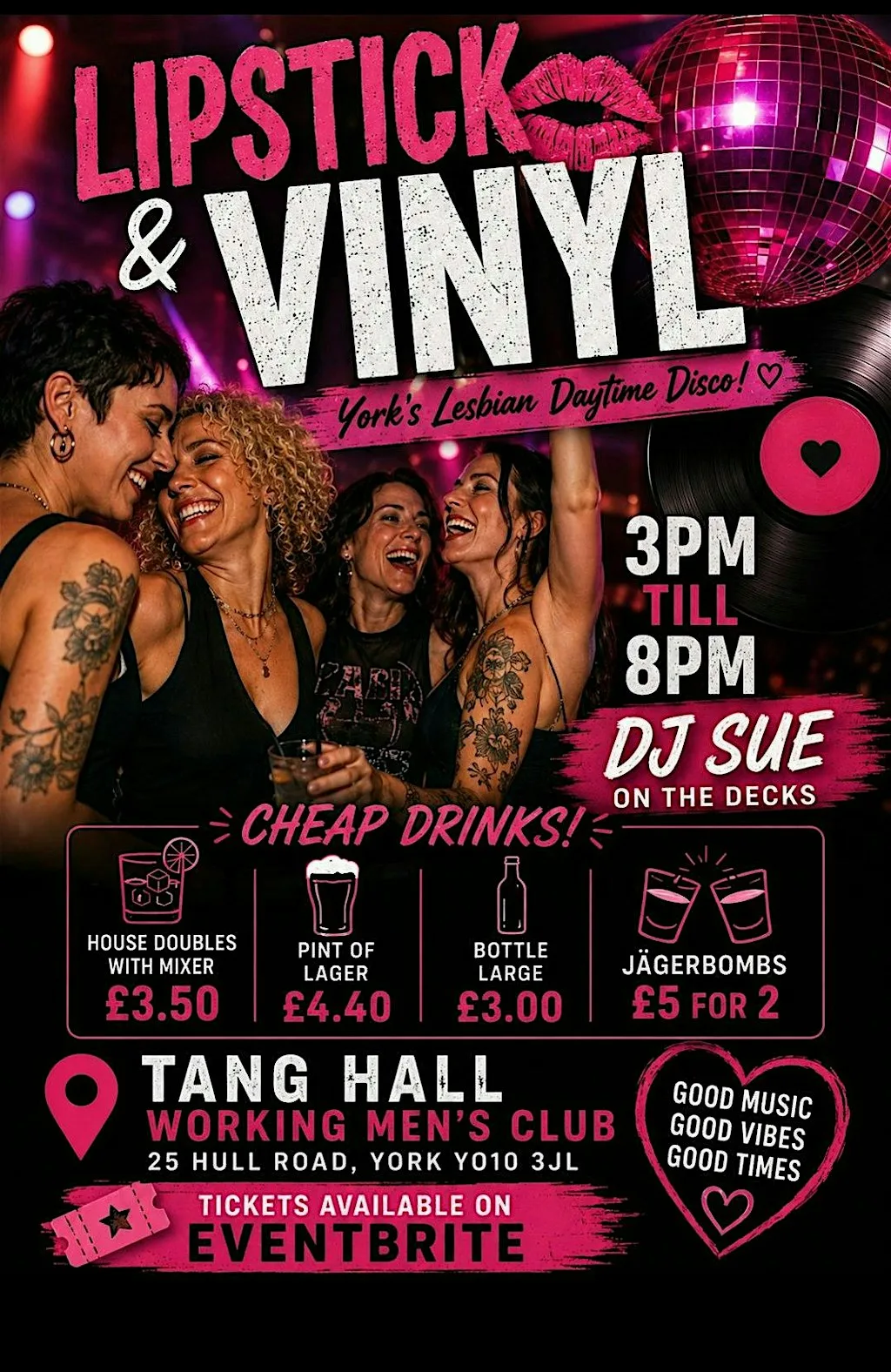 Lipstick and vinyl lesbian daytime disco York 3pm till 8pm at York