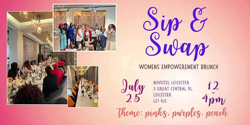 Sip & Swap & Brunch : Women Confidence Brunch at Novotel Leicester
