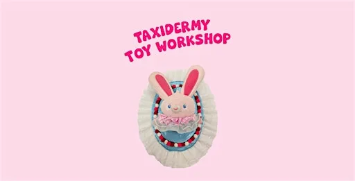 Taxidermy toy workshop at Green Jam Creatives